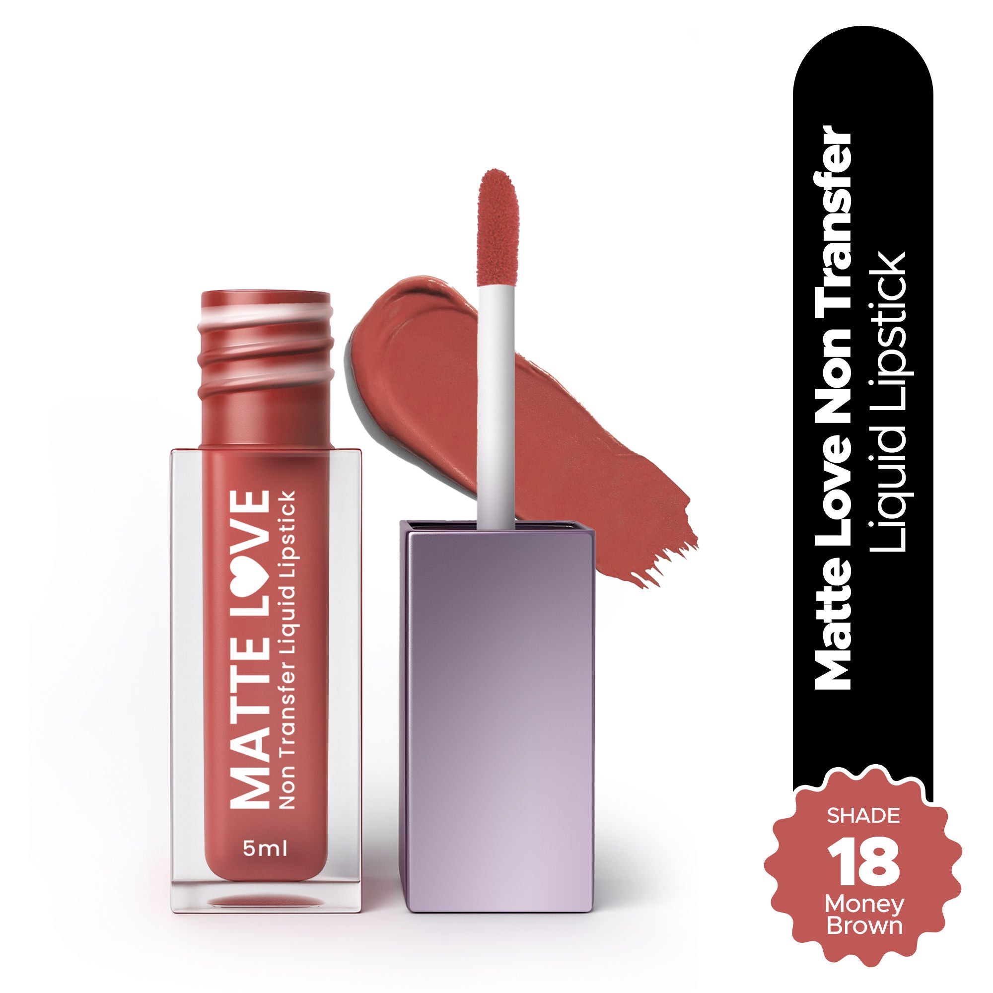 Matte Love Non Transfer Liquid Lipstick - Money Brown 18