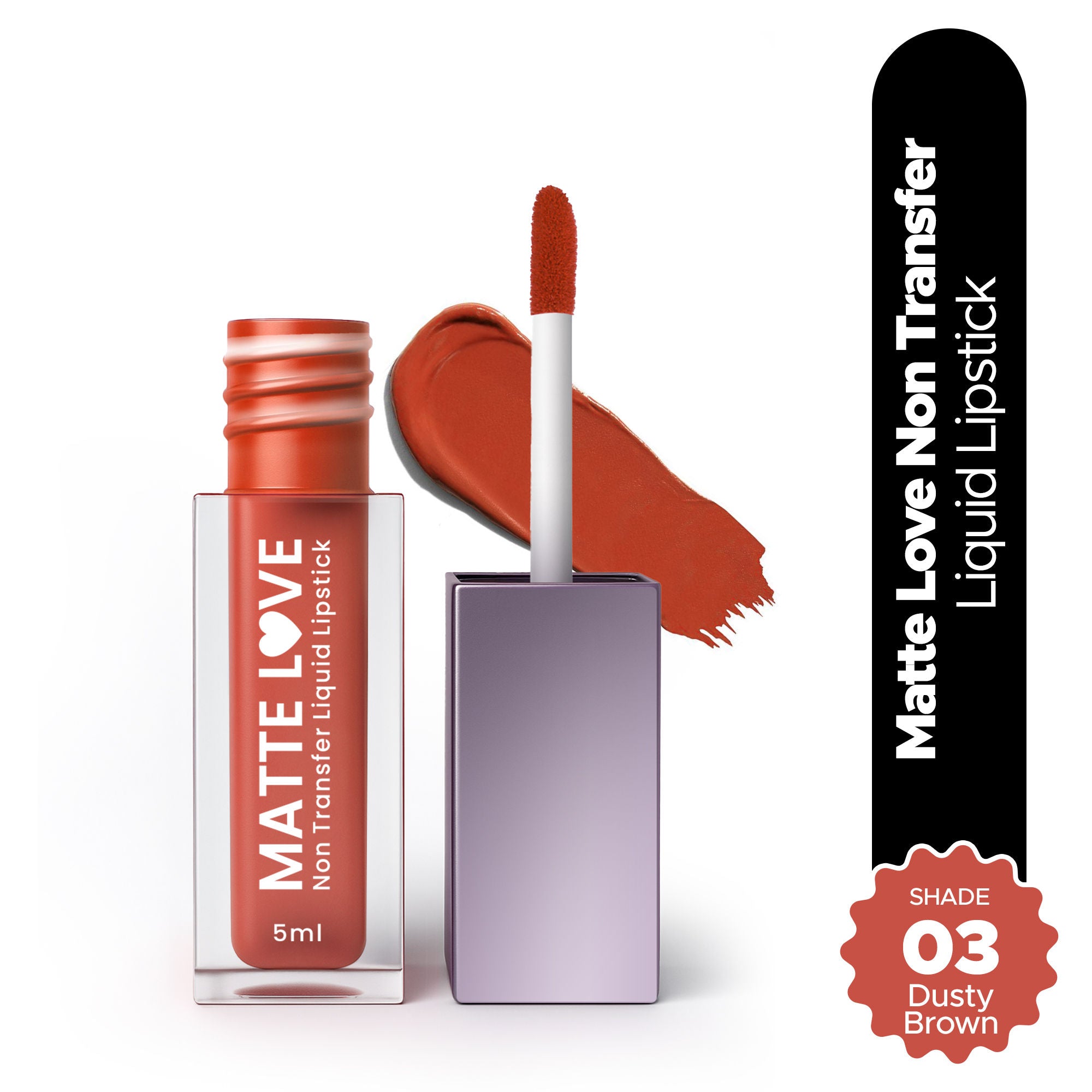 Matte Love Non Transfer Liquid Lipstick - Dusty Brown 03