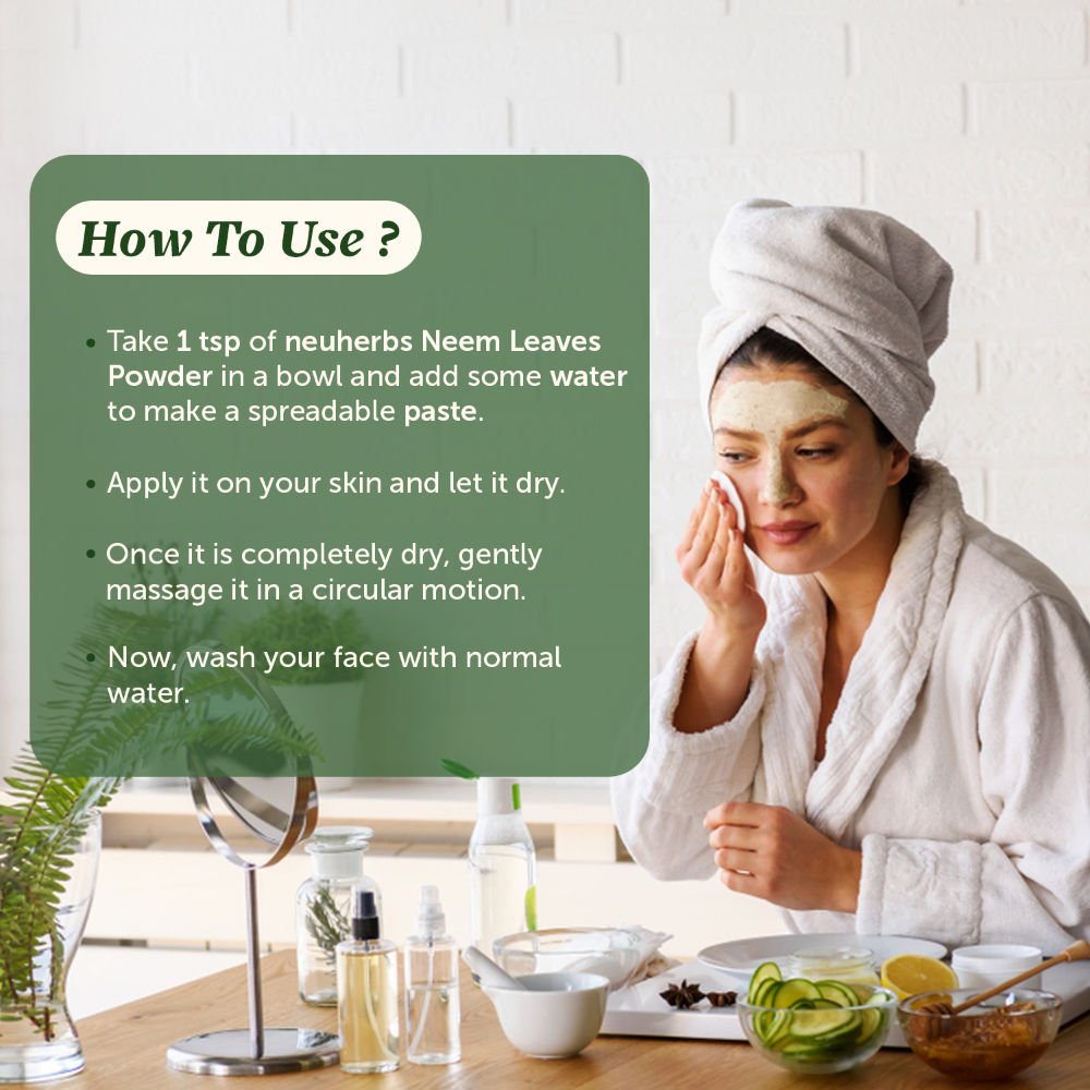 Neem Leaves Powder for Soft, Glowing and Healthy Skin with No Artificial Colour