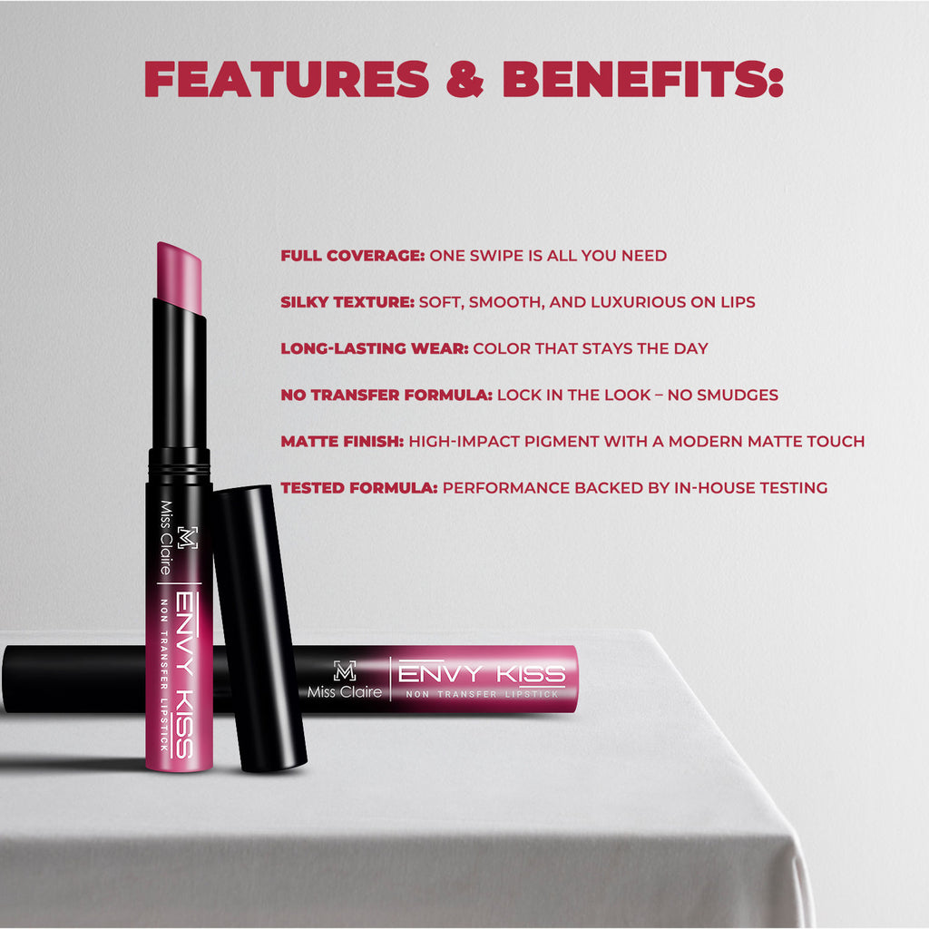 Envy Kiss Non Transfer Lipstick