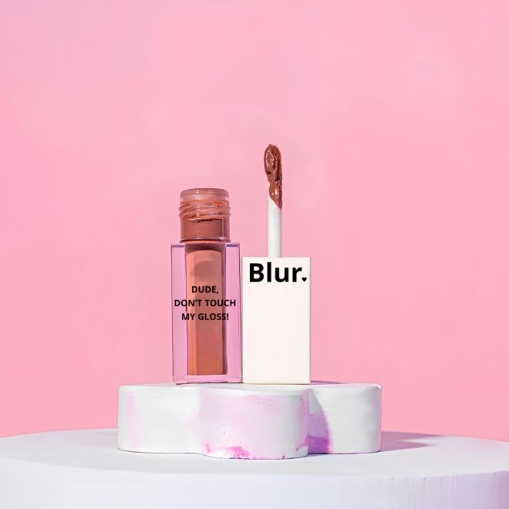 INDIA Dude! Don't Touch My Gloss