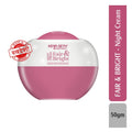 Fair & Bright Night Cream for Brighter Skin
