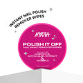 Nykaa Cosmetics Polish It Off Nail Paint Remover Wipes