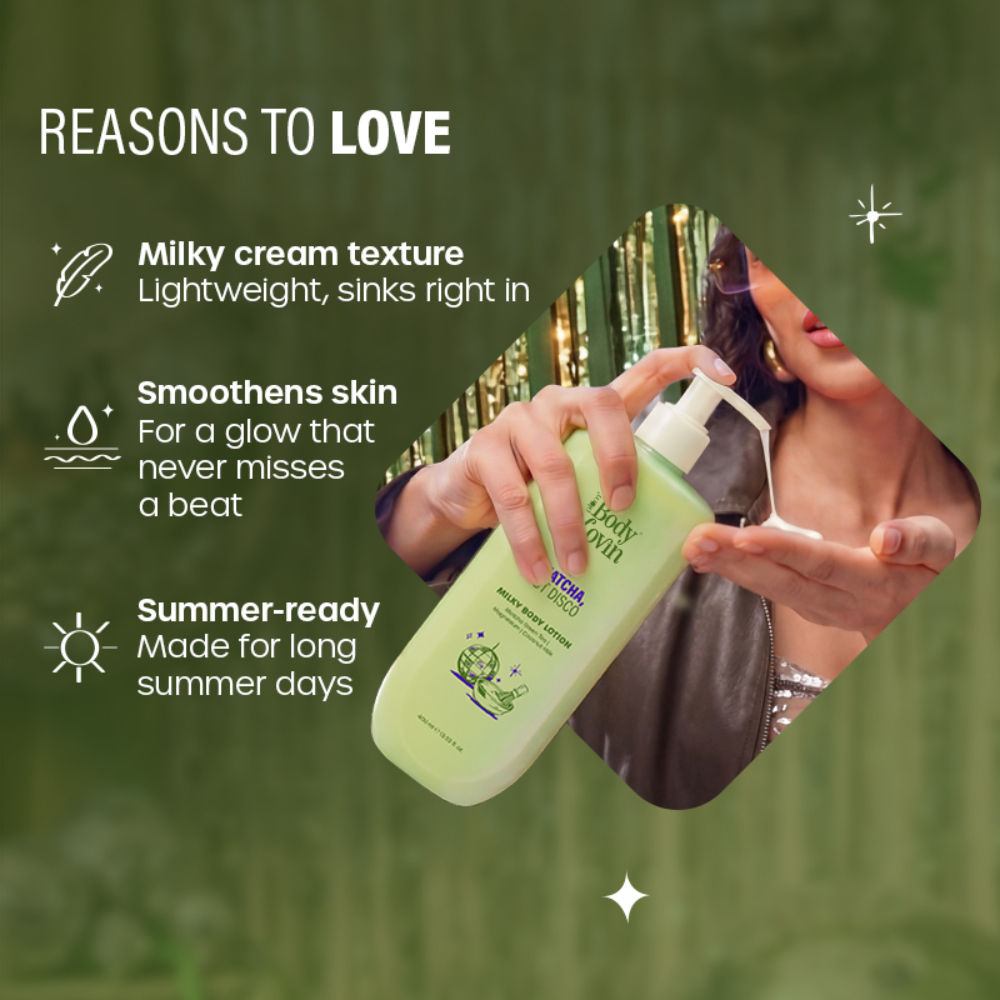BodyLovin’ Matcha, But Disco Milky Body Lotion, Calming Smoothening, Lactonic Matcha Fragrance
