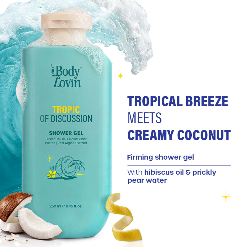 BodyLovin’ Tropic Of Discussion Shower Gel, Firming & Tightening, Fresh Tropical Fragrance