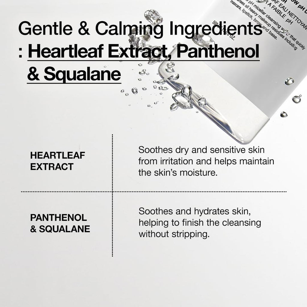 Heartleaf Low Ph Deep Cleansing Water with Micellar Technology Removes Makeup & Impurities