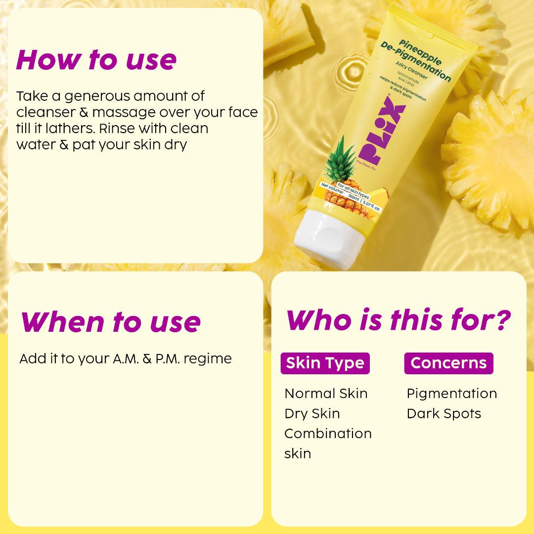 Pineapple Juicy Cleanser helps Depigmentation and Even Toned Complexion for Daily Use