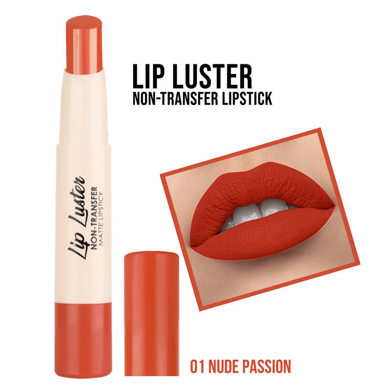 Lip Luster Non Transfer Matte Lipstick - Nude Passion 01